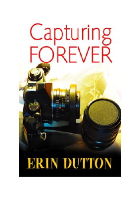 Letöltés Capturing Forever PDF Ingyenes - Erin Dutton.pdf